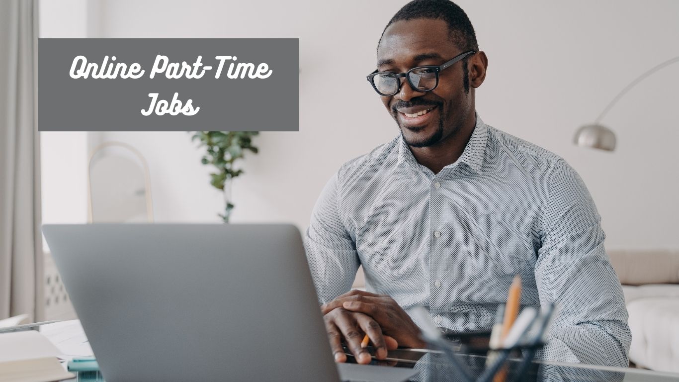 4+ Online Part-Time Jobs: Best Way to Earn and Learn post thumbnail image
