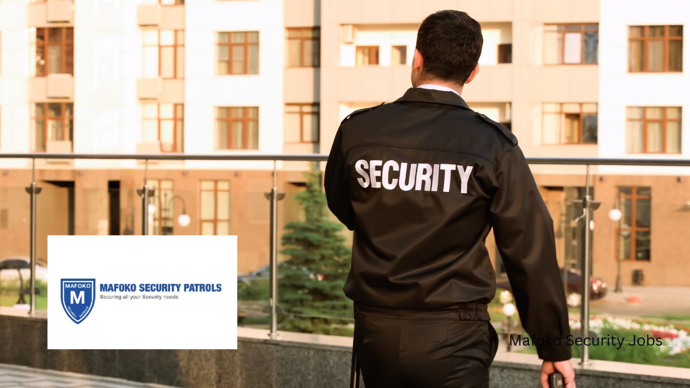 Best Mafoko Security Jobs 2024: How to Apply