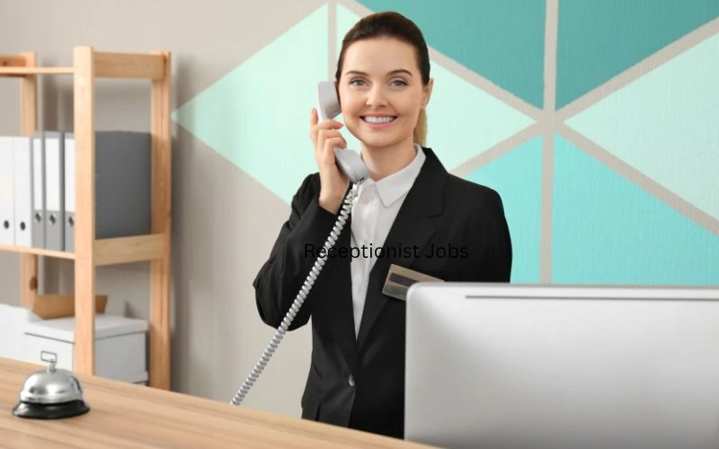 Best Receptionist Jobs 2025: How To Apply