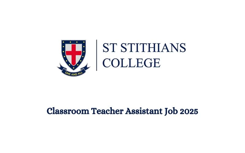 Classroom Teacher Assistant Job 2025