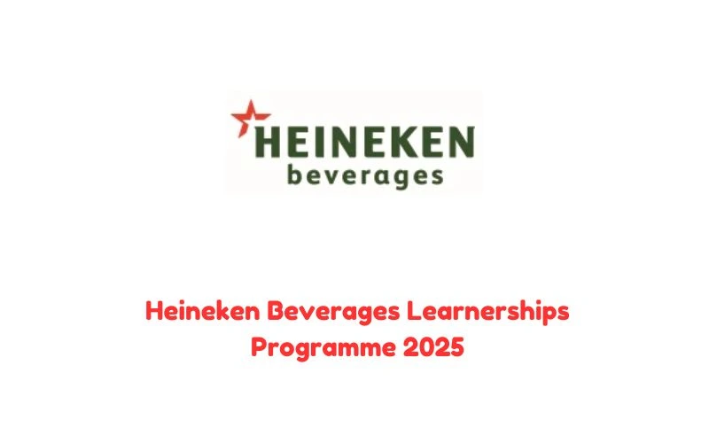 Heineken Beverages Learnerships Programme 2025