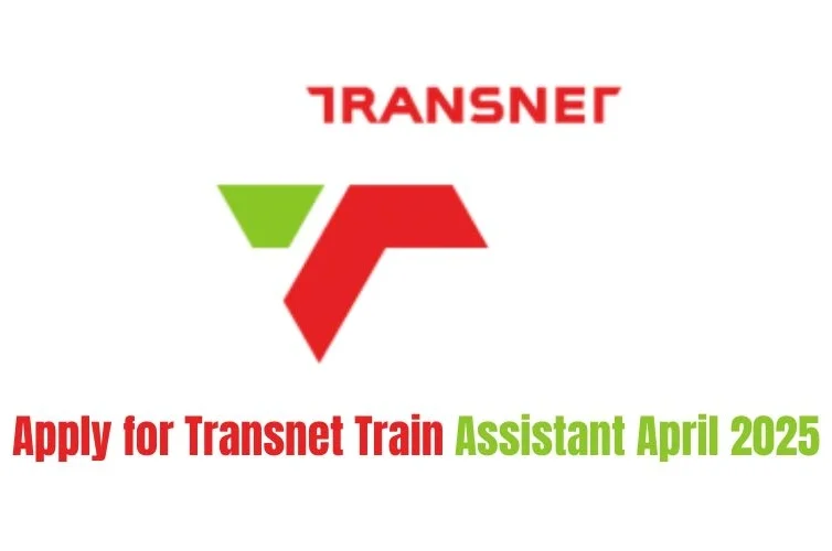 Apply for Transnet Train Assistant April 2025